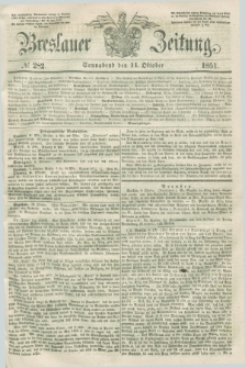 Breslauer Zeitung. 1851, № 282 (11 Oktober) + dod.