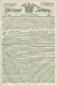 Breslauer Zeitung. 1851, № 283 (12 Oktober) + dod.