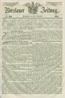 Breslauer Zeitung. 1851, № 292 (21 Oktober) + dod.