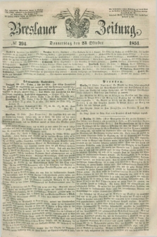 Breslauer Zeitung. 1851, № 294 (23 Oktober) + dod.