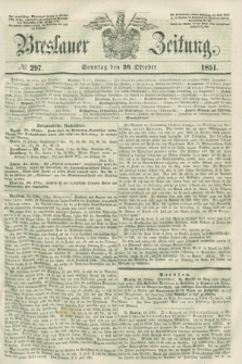 Breslauer Zeitung. 1851, № 297 (26 Oktober) + dod.