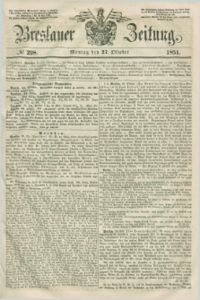 Breslauer Zeitung. 1851, № 298 (27 Oktober)