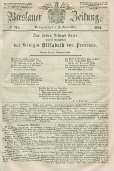 Breslauer Zeitung. 1851, № 315 (13 November) + dod.