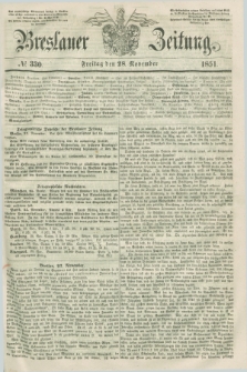 Breslauer Zeitung. 1851, № 330 (28 November) + dod.
