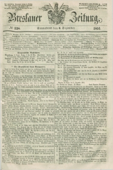 Breslauer Zeitung. 1851, № 338 (6 Dezember) + dod.