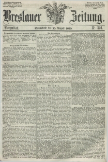 Breslauer Zeitung. 1855, Nr. 394 (25 August) - Morgenblatt + dod.