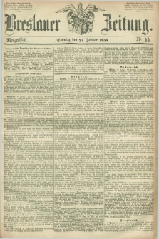 Breslauer Zeitung. 1856, Nr. 45 (27 Januar) - Morgenblatt
