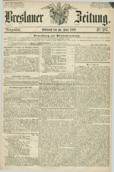 Breslauer Zeitung. 1857, Nr. 287 (24 Juni) - Morgenblatt + dod.