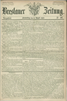 Breslauer Zeitung. 1857, Nr. 361 (6 August) - Morgenblatt + dod.