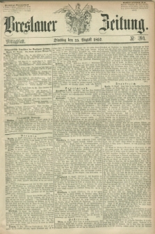 Breslauer Zeitung. 1857, Nr. 394 (25 August) - Mittagblatt