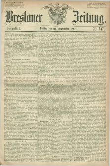 Breslauer Zeitung. 1857, Nr. 447 (25 September) - Morgenblatt + dod.