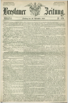 Breslauer Zeitung. 1857, Nr. 526 (10 November) - Mittagblatt