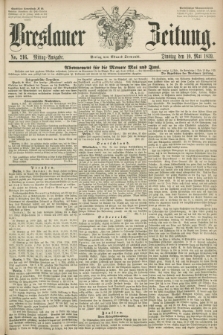 Breslauer Zeitung. 1859, No. 216 (10 Mai) - Mittag-Ausgabe