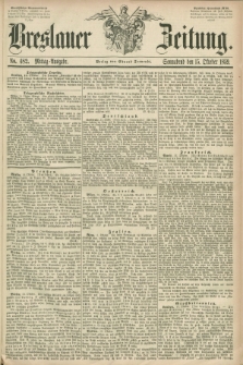 Breslauer Zeitung. 1859, No. 482 (15 Oktober) - Mittag-Ausgabe
