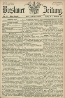 Breslauer Zeitung. 1859, No. 528 (11 November) - Mittag-Ausgabe