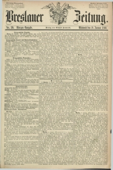 Breslauer Zeitung. 1860, No. 29 (18 Januar) - Morgen-Ausgabe + dod.