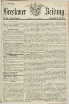 Breslauer Zeitung. 1860, No. 135 (20 März) - Morgen-Ausgabe + dod.