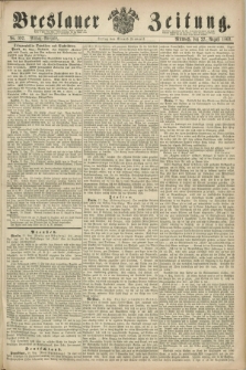 Breslauer Zeitung. 1860, No. 392 (22 August) - Mittag-Ausgabe
