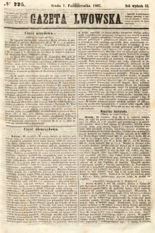 Gazeta Lwowska. 1862, nr 225