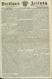 Breslauer Zeitung. 1861, Nr. 398 (27 August) - Mittag-Ausgabe