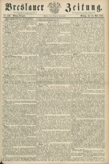 Breslauer Zeitung. 1862, Nr. 230 (19 Mai) - Mittag-Ausgabe