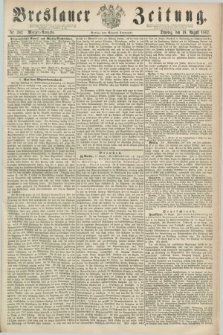 Breslauer Zeitung. 1862, Nr. 383 (19 August) - Morgen-Ausgabe + dod.