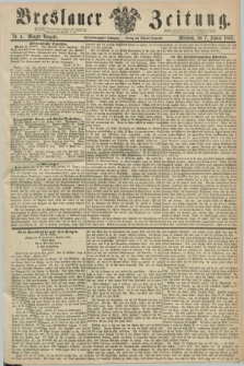 Breslauer Zeitung. Jg.44, Nr. 9 (7 Januar 1863) - Morgen-Ausgabe + dod.