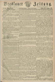 Breslauer Zeitung. Jg.44, Nr. 14 (9 Januar 1863) - Mittag-Ausgabe