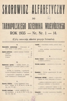 Tarnopolski Dziennik Wojewódzki. 1935, skorowidz alfabetyczny