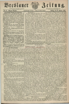 Breslauer Zeitung. Jg.44, Nr. 37 (23 Januar 1863) - Morgen-Ausgabe + dod.