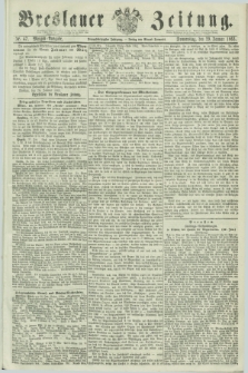 Breslauer Zeitung. Jg.44, Nr. 47 (29 Januar 1863) - Morgen-Ausgabe + dod.