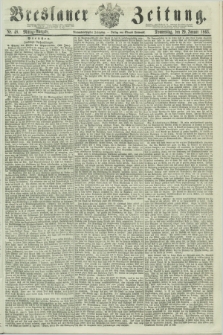 Breslauer Zeitung. Jg.44, Nr. 48 (29 Januar 1863) - Mittag-Ausgabe