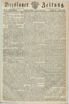 Breslauer Zeitung. Jg.44, Nr. 53 (1 Februar 1863) - Morgen-Ausgabe + dod.