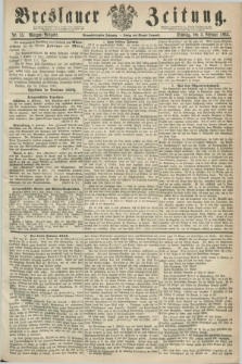 Breslauer Zeitung. Jg.44, Nr. 55 (3 Februar 1863) - Morgen-Ausgabe + dod.