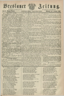 Breslauer Zeitung. Jg.44, Nr. 57 (4 Februar 1863) - Morgen-Ausgabe + dod.