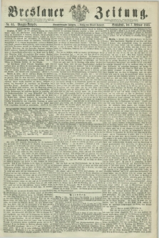 Breslauer Zeitung. Jg.44, Nr. 63 (7 Februar 1863) - Morgen-Ausgabe + dod.