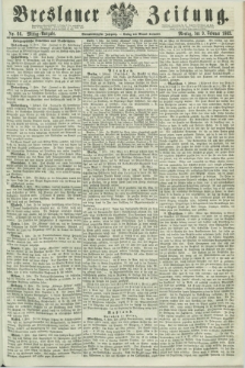 Breslauer Zeitung. Jg.44, Nr. 66 (9 Februar 1863) - Mittag-Ausgabe