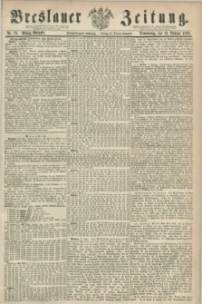 Breslauer Zeitung. Jg.44, Nr. 72 (12 Februar 1863) - Mittag-Ausgabe