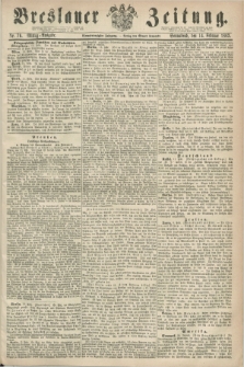 Breslauer Zeitung. Jg.44, Nr. 76 (14 Februar 1863) - Mittag-Ausgabe