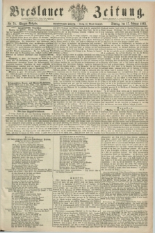 Breslauer Zeitung. Jg.44, Nr. 79 (17 Februar 1863) - Morgen-Ausgabe