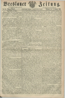 Breslauer Zeitung. Jg.44, Nr. 81 (18 Februar 1863) - Morgen-Ausgabe + dod.