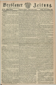 Breslauer Zeitung. Jg.44, Nr. 86 (20 Februar 1863) - Mittag-Ausgabe