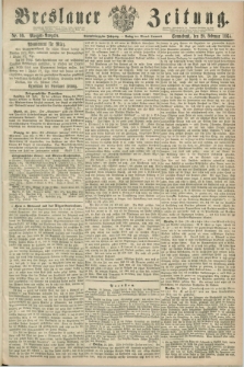 Breslauer Zeitung. Jg.44, Nr. 99 (28 Februar 1863) - Morgen-Ausgabe + dod.