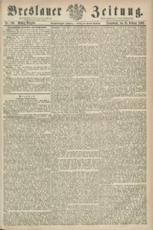 Breslauer Zeitung. Jg.44, Nr. 100 (28 Februar 1863) - Mittag-Ausgabe