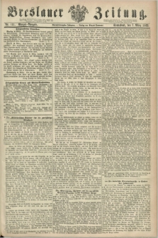 Breslauer Zeitung. Jg.44, Nr. 111 (7 März 1863) - Morgen-Ausgabe + dod.