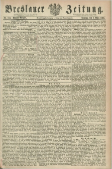Breslauer Zeitung. Jg.44, Nr. 113 (8 März 1863) - Morgen-Ausgabe + dod.