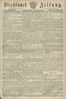 Breslauer Zeitung. Jg.44, Nr. 114 (9 März 1863) - Mittag-Ausgabe