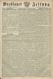 Breslauer Zeitung. Jg.44, Nr. 142 (25 März 1863) - Mittag-Ausgabe