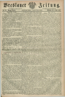 Breslauer Zeitung. Jg.44, Nr. 153 (1 April 1863) - Morgen-Ausgabe + dod.