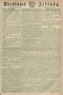 Breslauer Zeitung. Jg.44, Nr. 158 (4 April 1863) - Mittag-Ausgabe